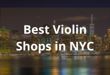 Best Violin Shops In Nyc