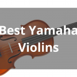 Best Yamaha Violins