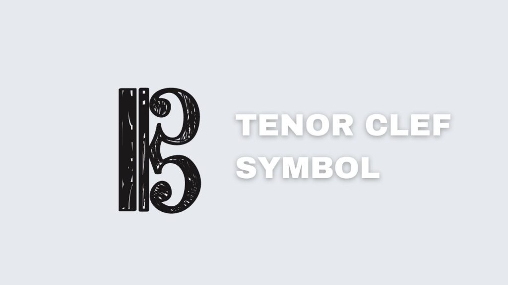 A picture showing the tenor clef's symbol