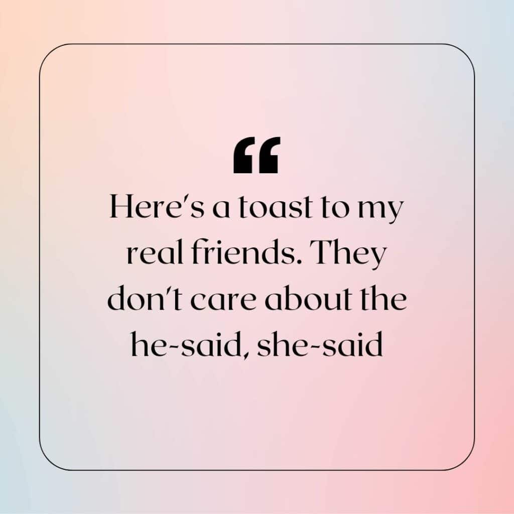 a quote showing Taylor Swift's song about friendship