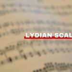 Lydian Scale Guide for Beginners Lydian scale featured image from Orchestra Central.